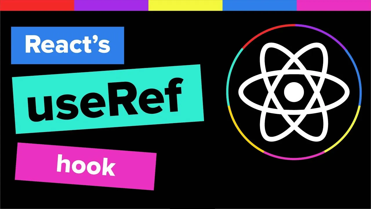 React UseRef Hook Explained with Examples