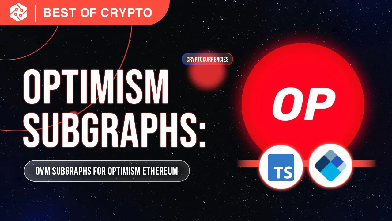 OVM Subgraphs for Optimism Ethereum