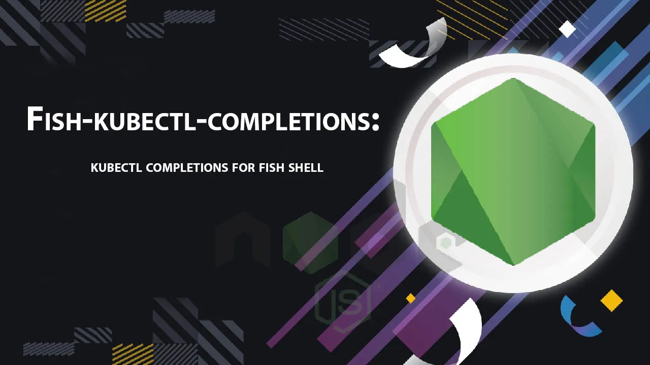 Fish-kubectl-completions: Kubectl Completions for Fish Shell