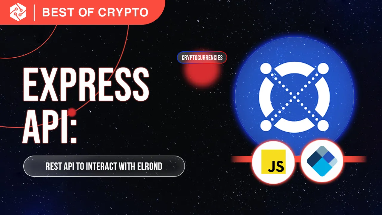 Express API: REST API to interact with The Elrond Blockchain