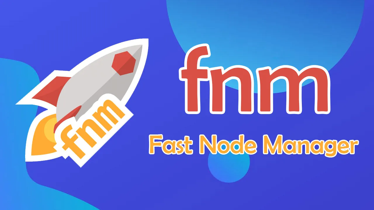 fnmの使用方法– Fast Node Manager