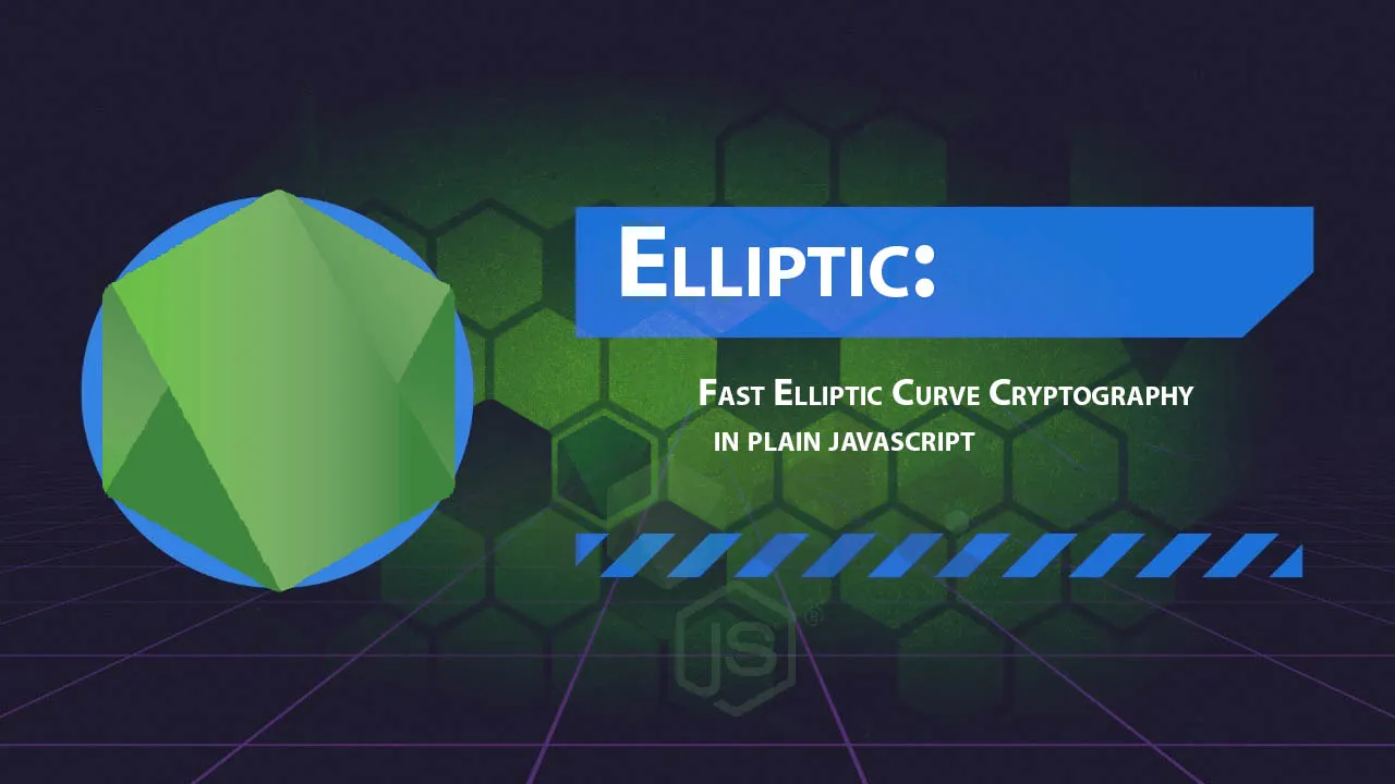 Elliptic: Fast Elliptic Curve Cryptography in Plain Javascript