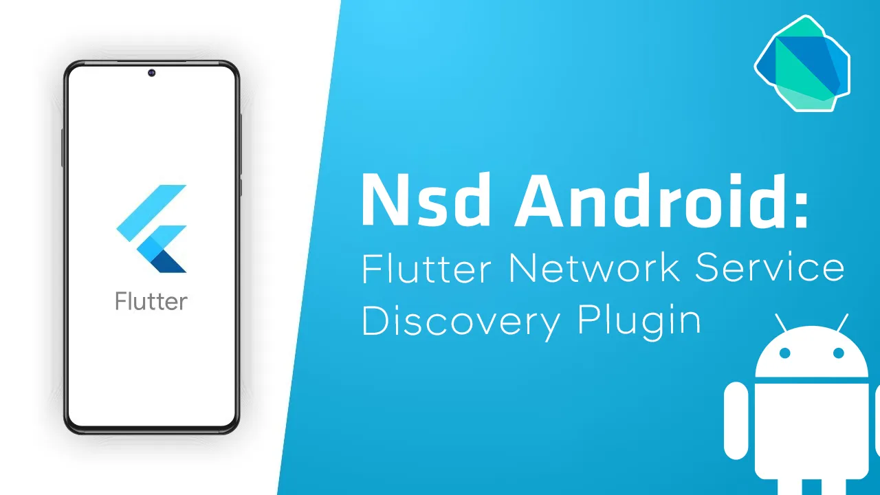 Nsd Android: Flutter Network Service Discovery Plugin