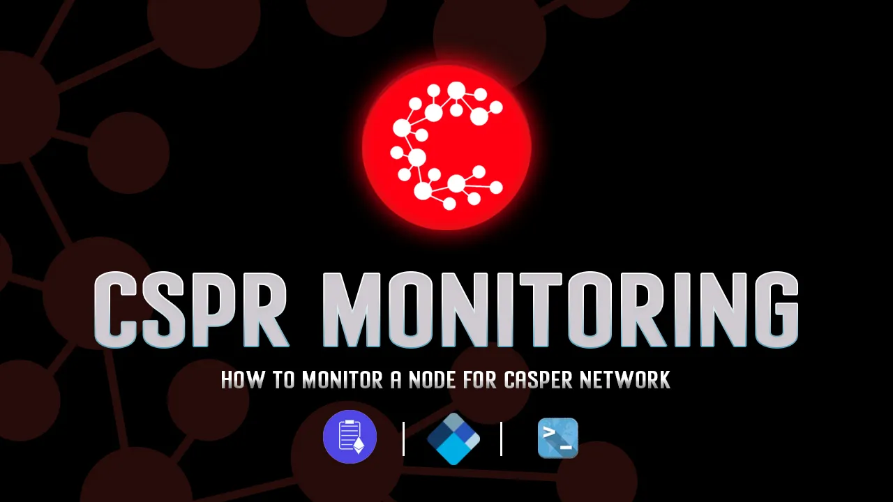 How to Monitor A Node for Casper Network