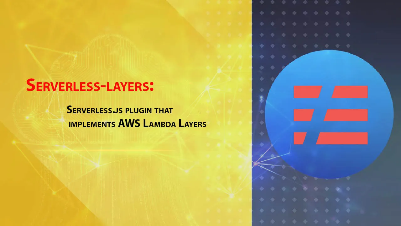 Serverless.js Plugin That Implements AWS Lambda Layers