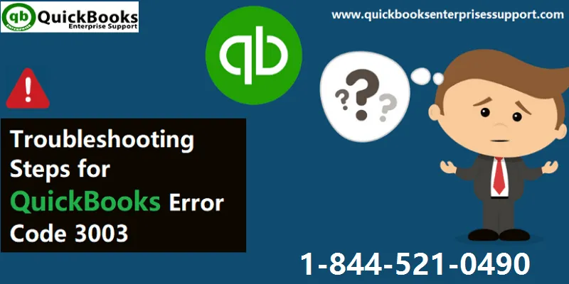 How to Troubleshoot the QuickBooks Error 3003?