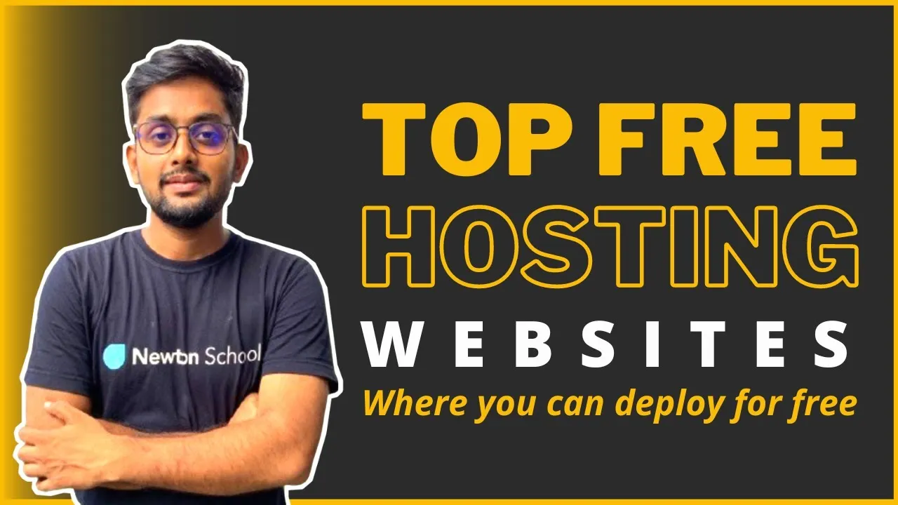 Top Free Hosting Websites Where You Can Deploy for Free