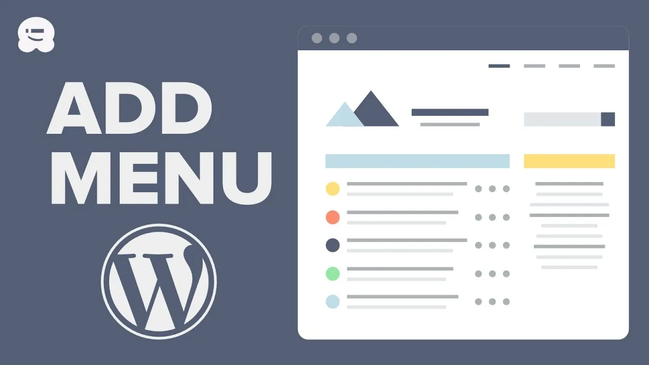 How to Add A Navigation Menu To Your WordPress Site?