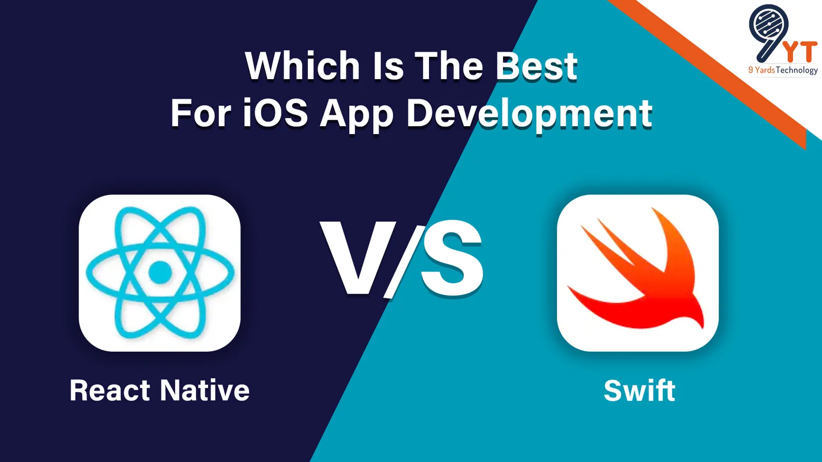  Which Is The Best for iOS App Development - React Native VS Swift?