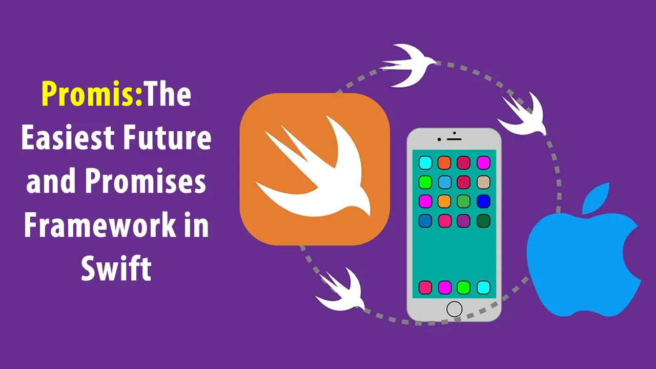 Promis: The Easiest Future and Promises Framework in Swift