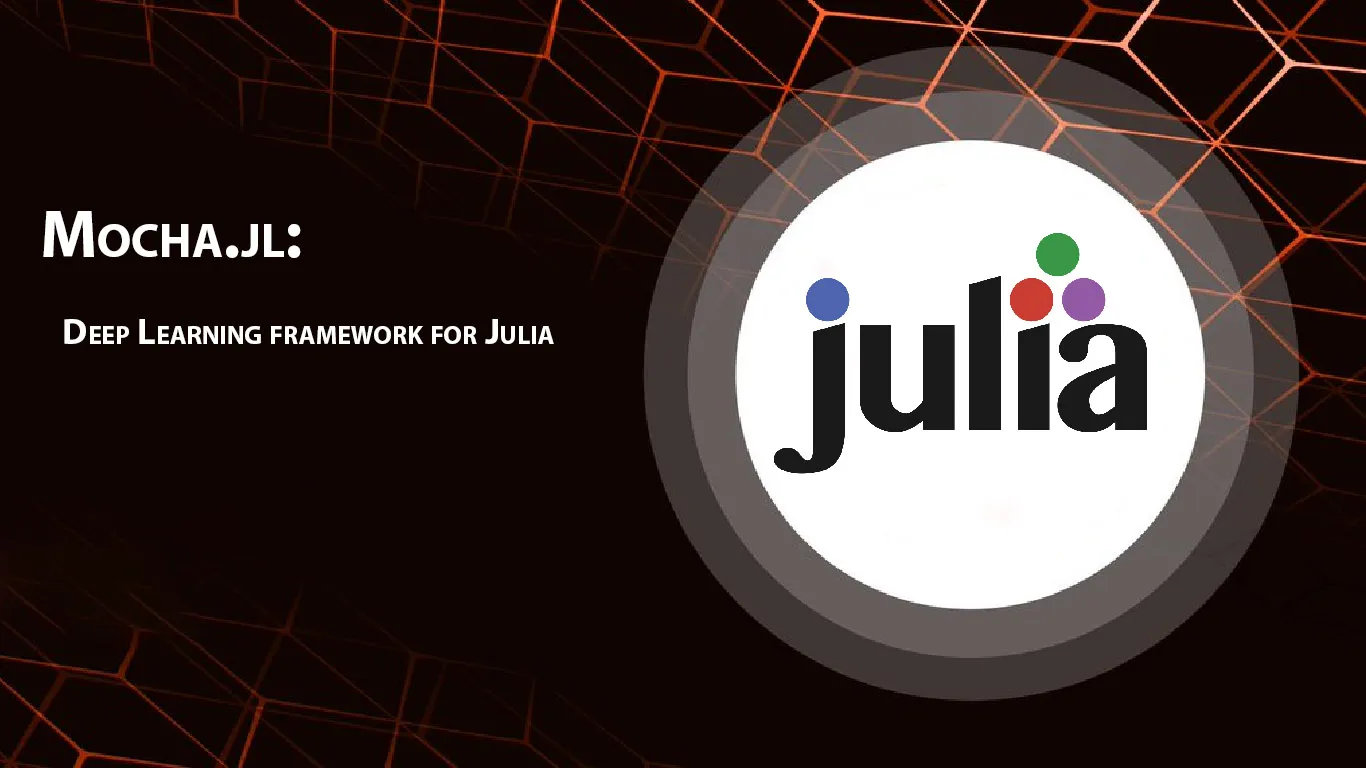 Mocha.jl: Deep Learning Framework for Julia