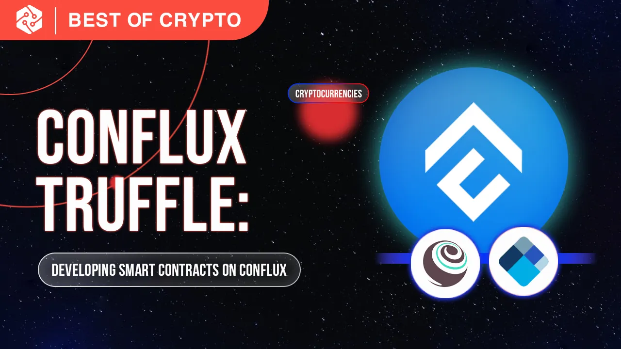 Conflux Truffle: A tool for Developing Smart Contracts on Conflux