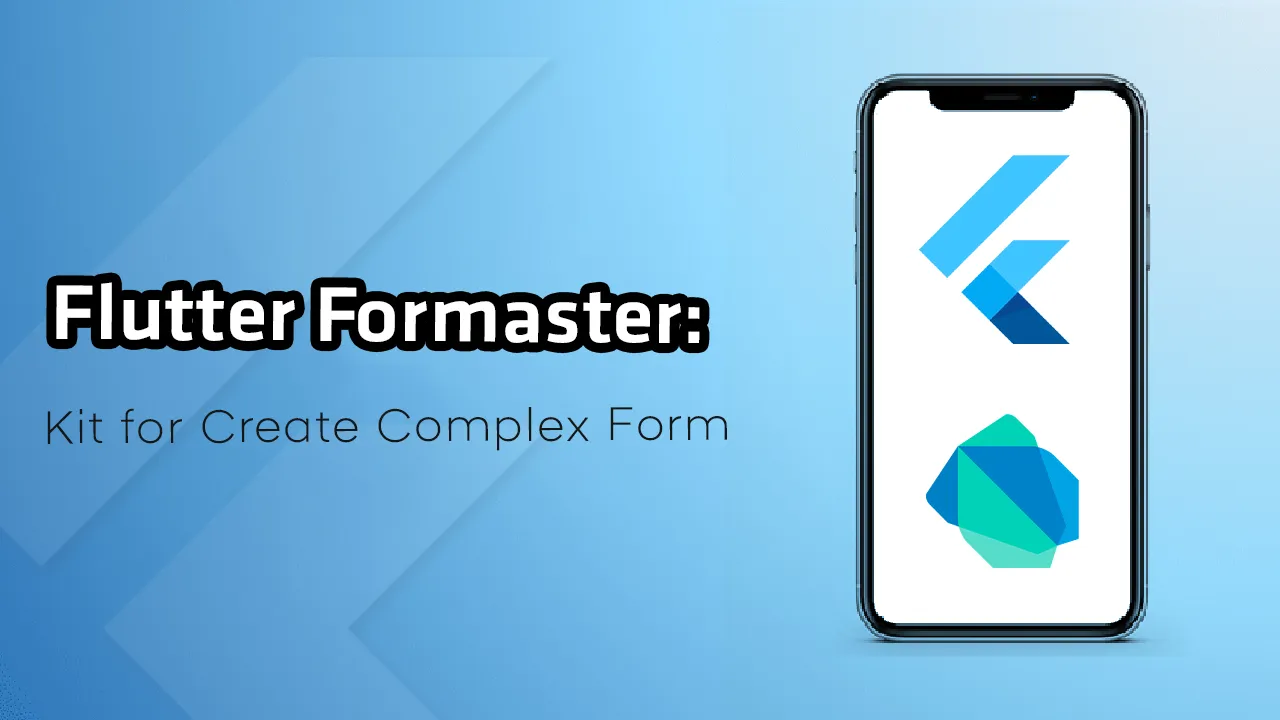 Flutter Formaster: Kit for Create Complex Form