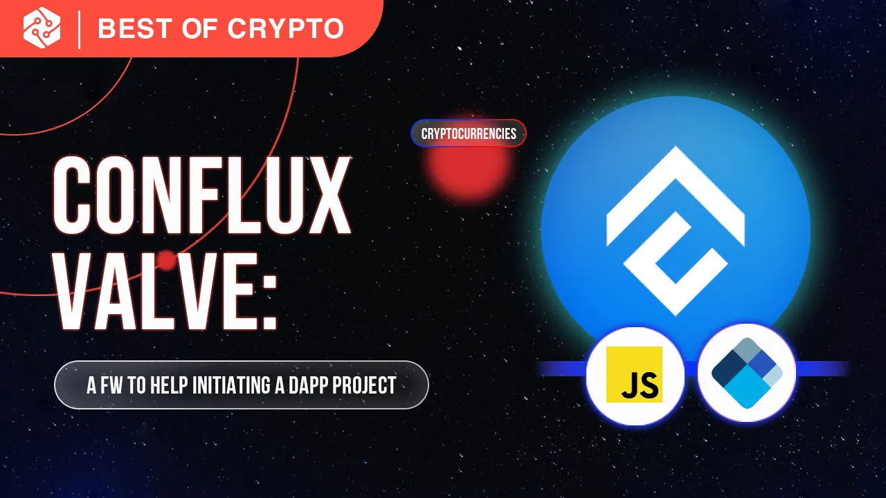 Conflux Valve: A Framework to Help initiating A Dapp Project