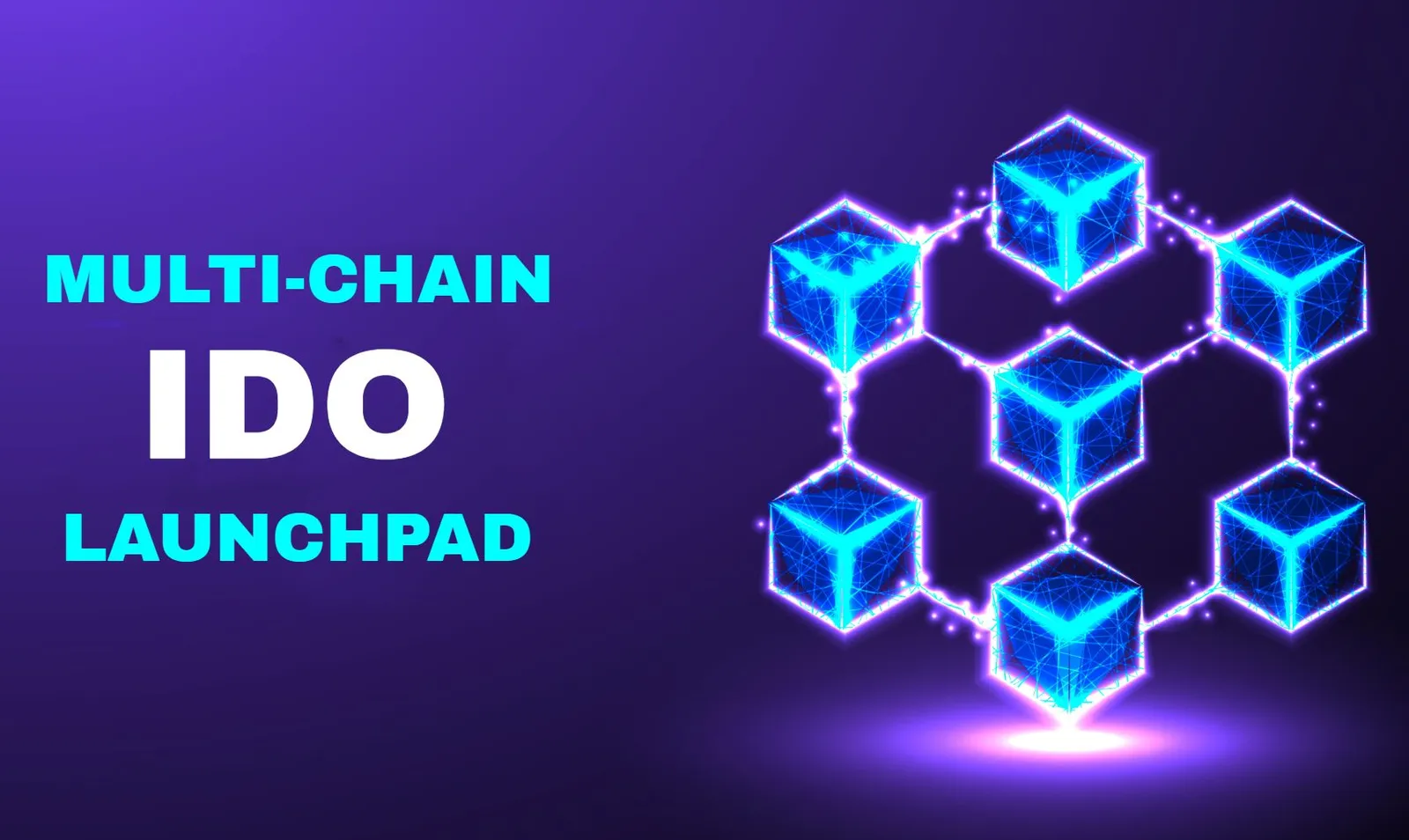 Multi Chain IDO Launchpad - Initial Dex Offering