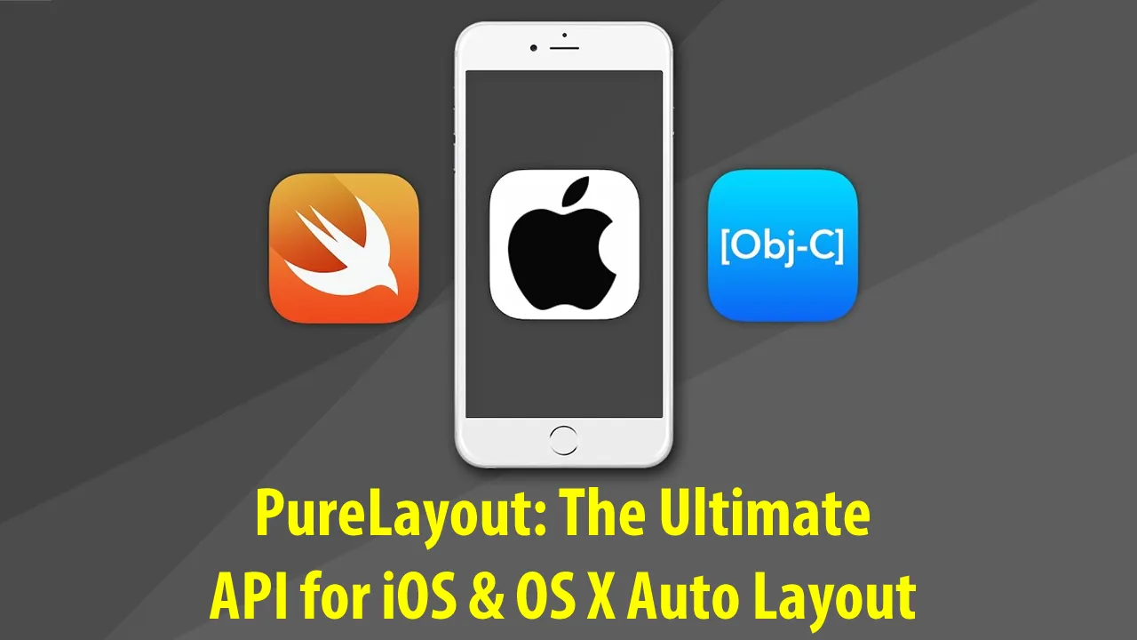 PureLayout: The Ultimate API for iOS & OS X Auto Layout