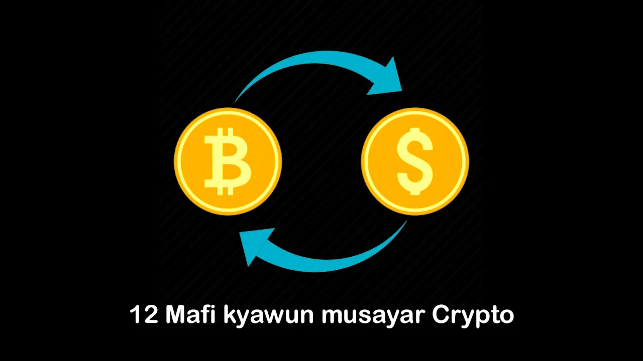 12 Mafi kyawun musayar Crypto | Mafi kyawun Canjin Canjin Crypto