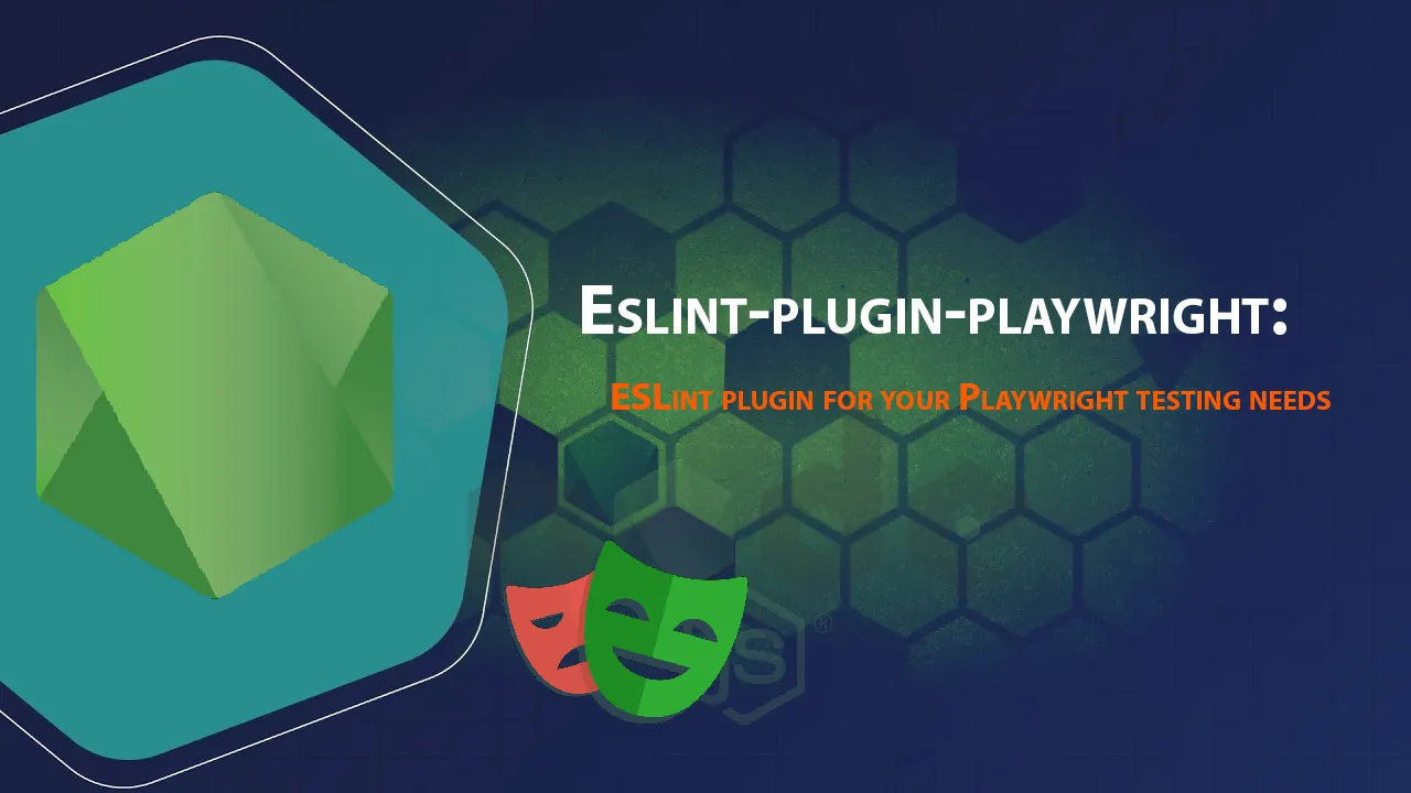 ESLint Plugin for Your Playwright Testing Needs