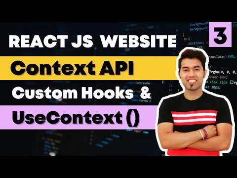 How to Use Context API, useContext Hook & Custom Hook in React JS