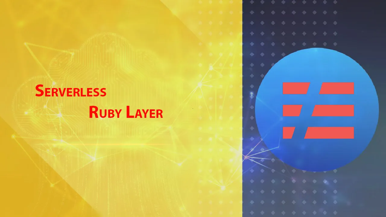 Serverless Ruby Layer