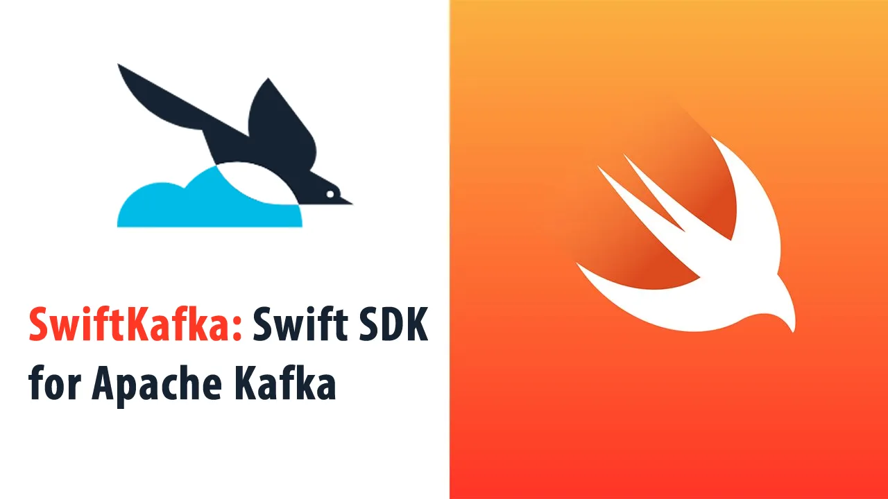 SwiftKafka: Swift SDK for Apache Kafka