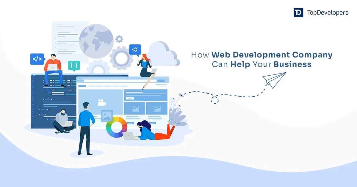 How Web Development Company Helps Your Business Thriving