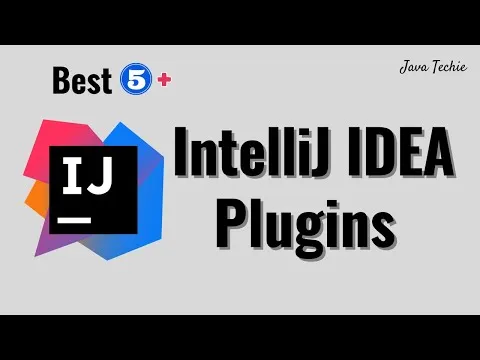 Best 5 IntelliJ IDEA Plugins for Java Developer