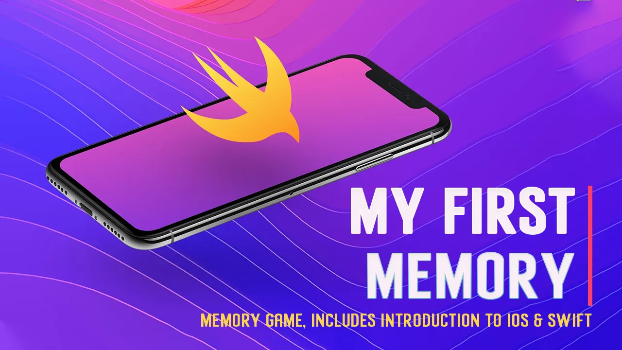 My First Memory | Memory Game, includes Introduction to IOS & Swift