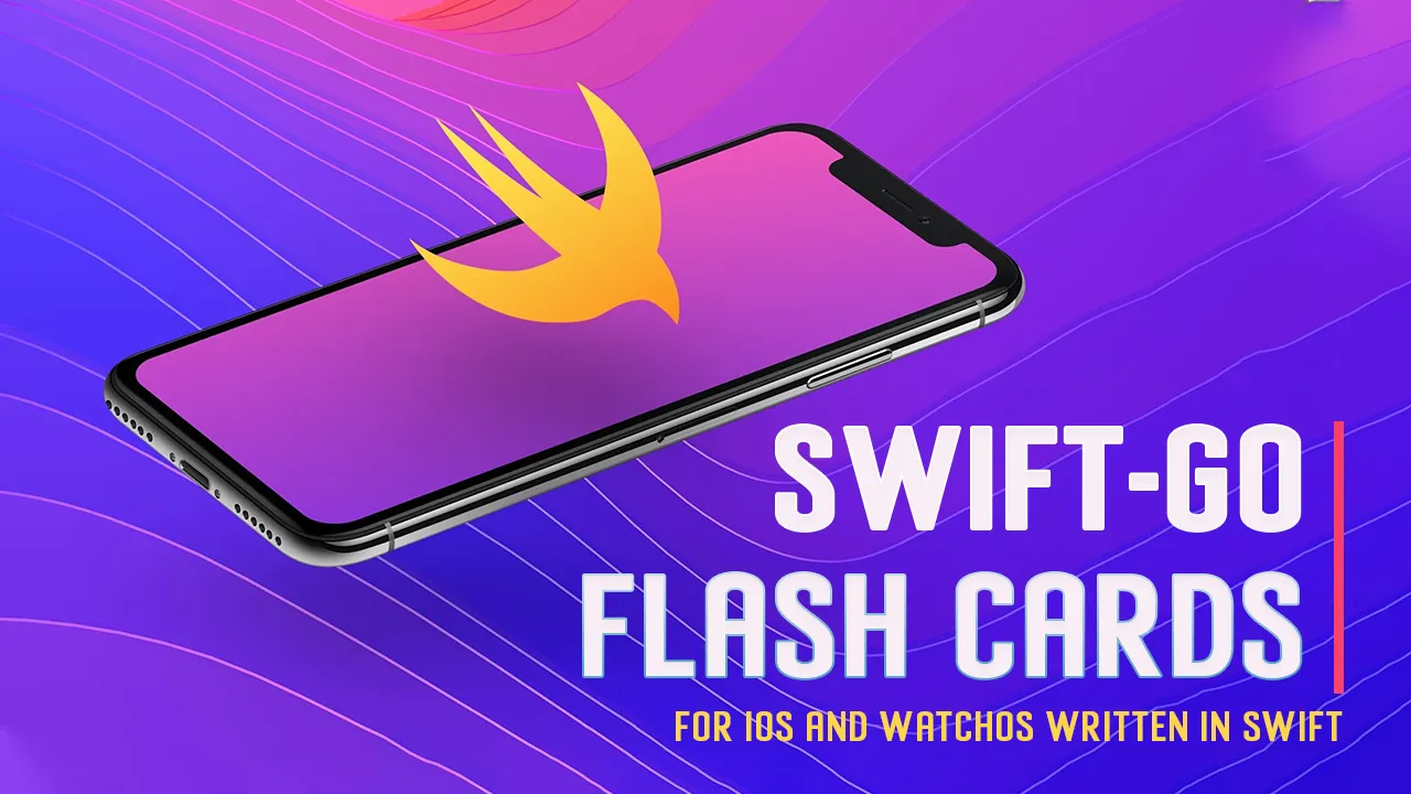 Go Flash Cards for IOS and WatchOS Written in Swift