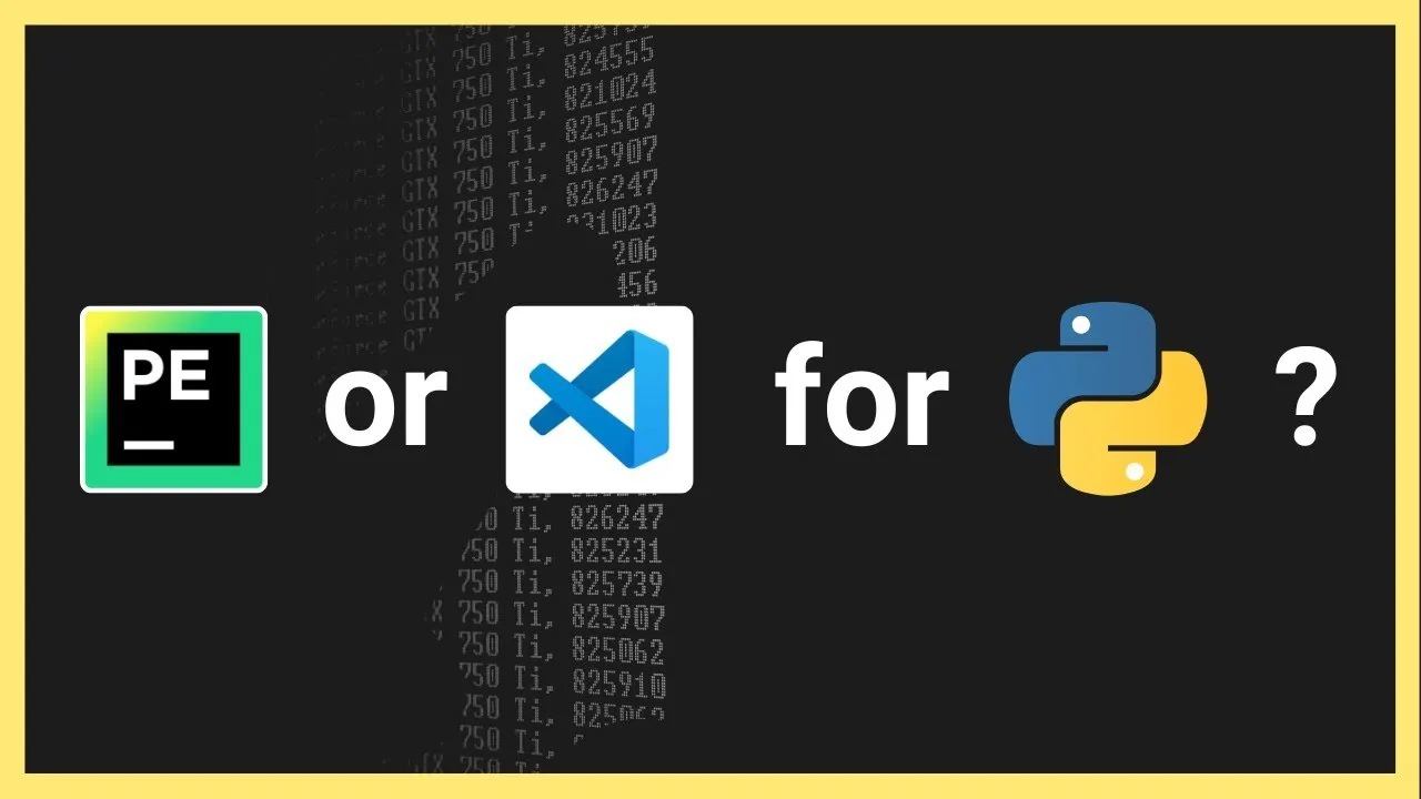 Which IDE (Code Editor) should you be using for Python? (VSC vs PyCharm)
