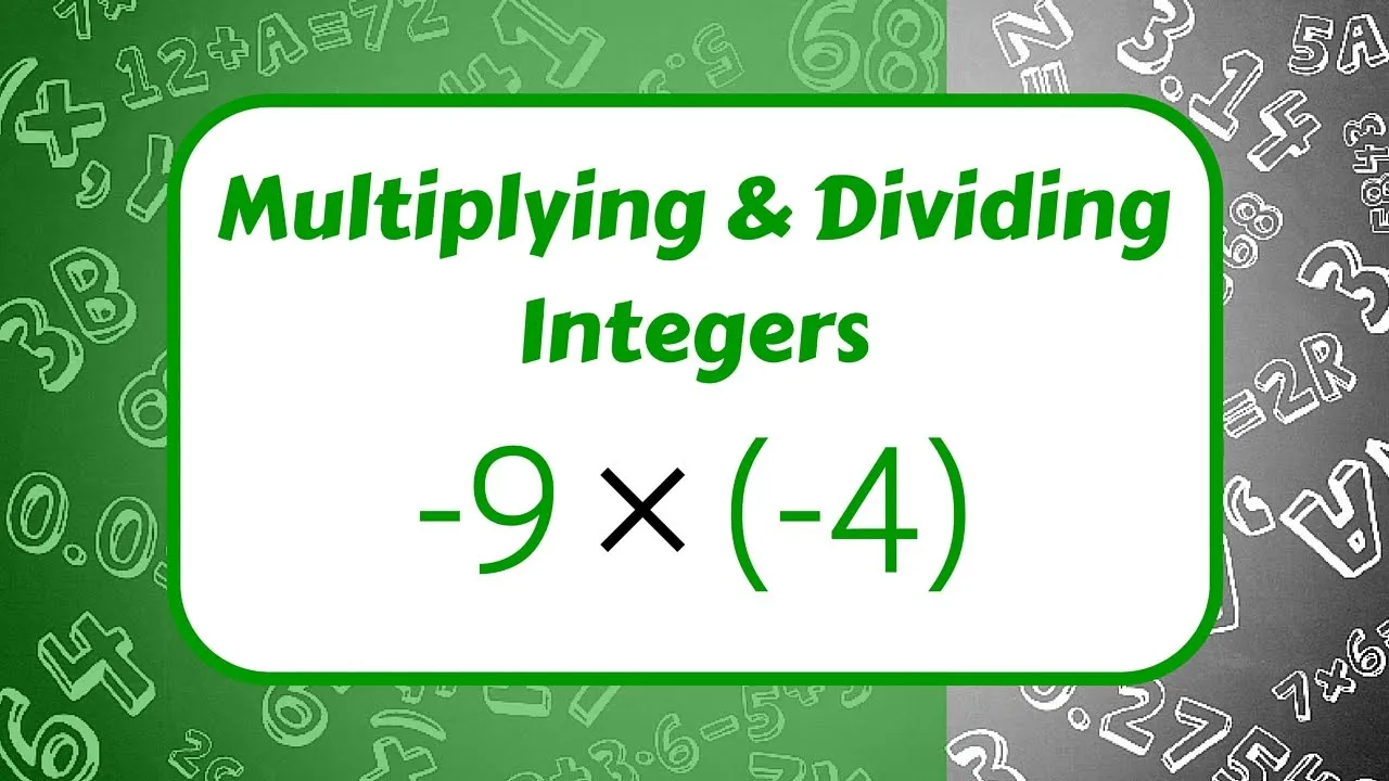How to Multiply and Divide Integers