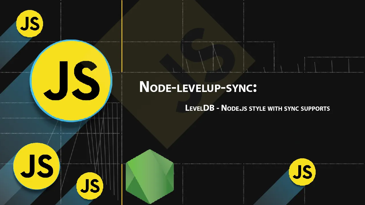 Node-levelup-sync: LevelDB - Node.js Style with Sync Supports
