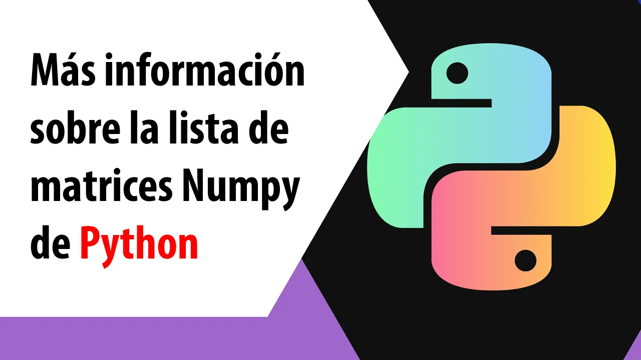 Más información sobre la lista de matrices Numpy de Python