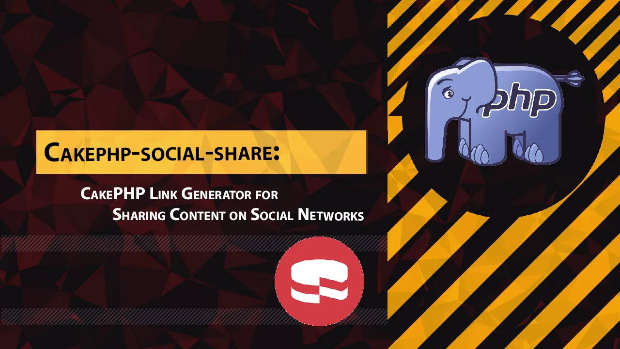 CakePHP Link Generator for Sharing Content on Social Networks