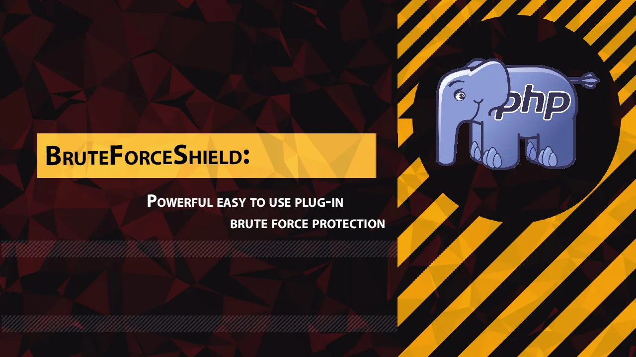 BruteforceShield: Powerful Easy to Use Plug-in Brute Force Protection