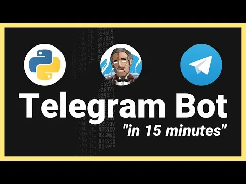 Telegram Bot Tutorial in 15 Minutes with Python 3.10 (w/ Source Code)