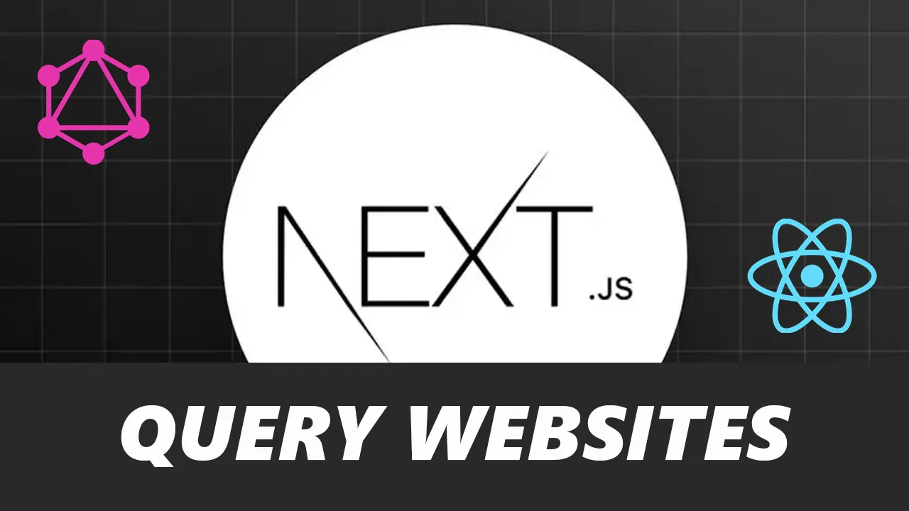 How to Query Websites for Nextjs Server with GraphQL