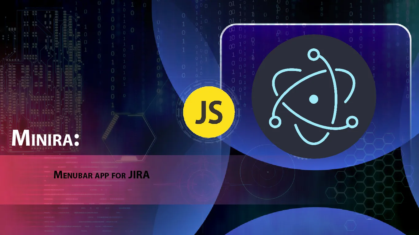 Minira: Menubar App for JIRA