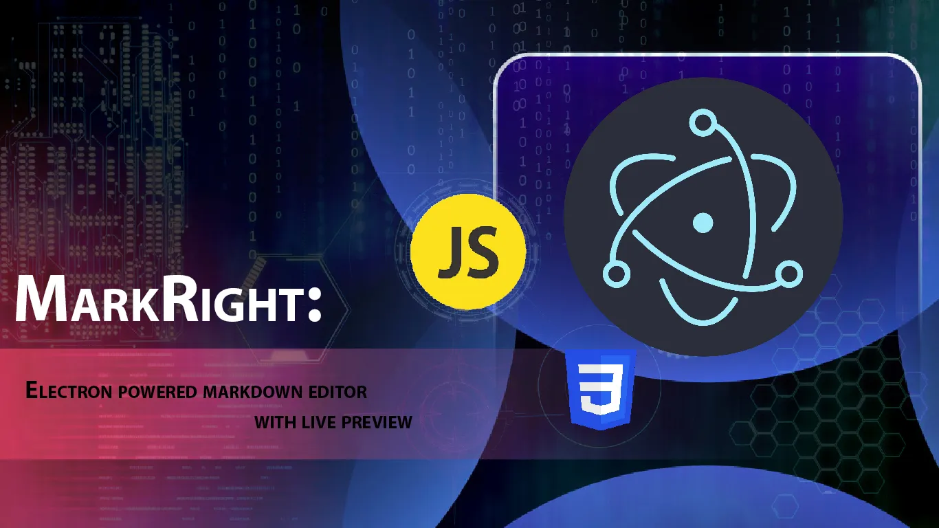 MarkRight: Electron Powered Markdown Editor with Live Preview