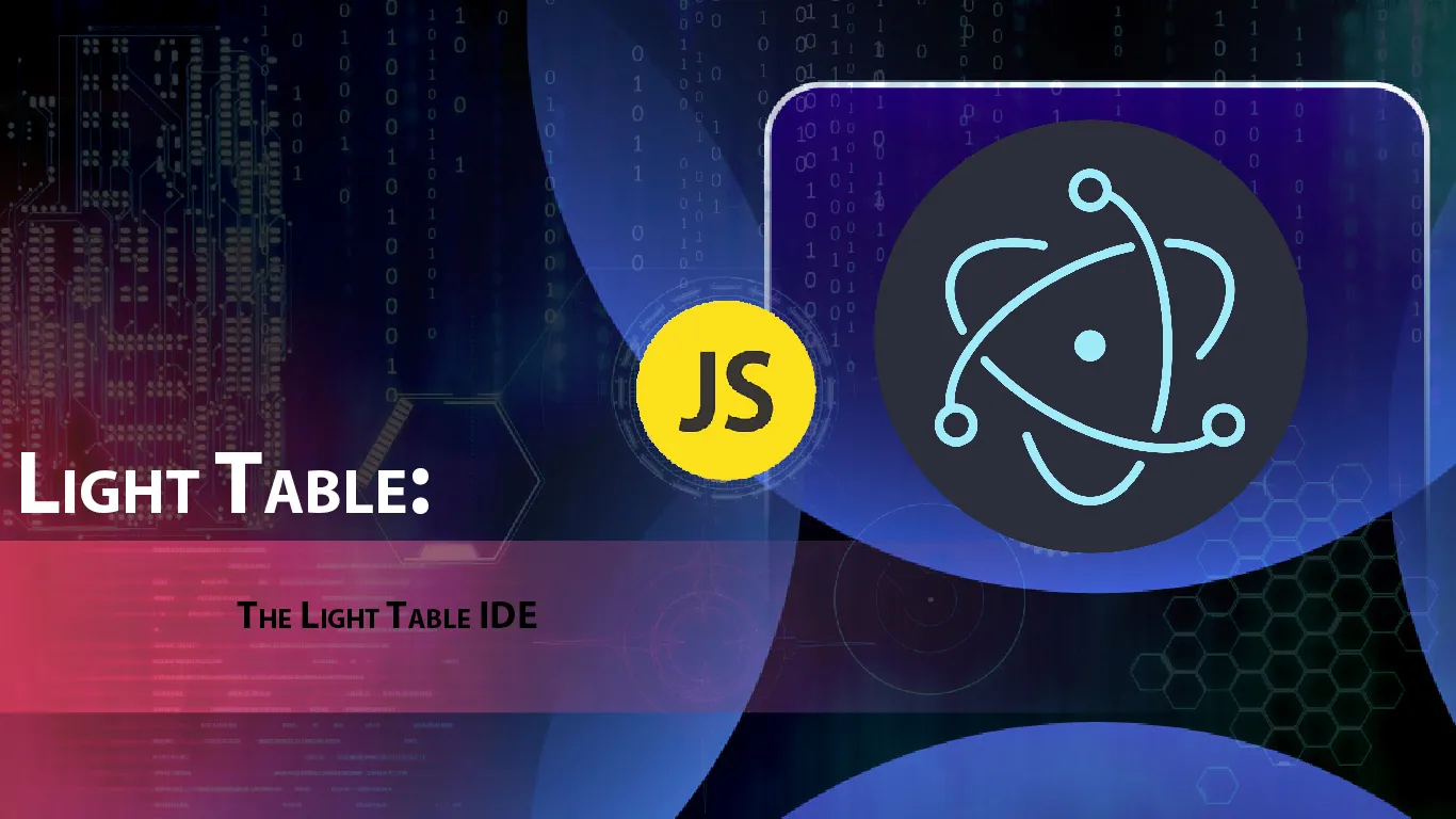 Light Table: The Light Table IDE
