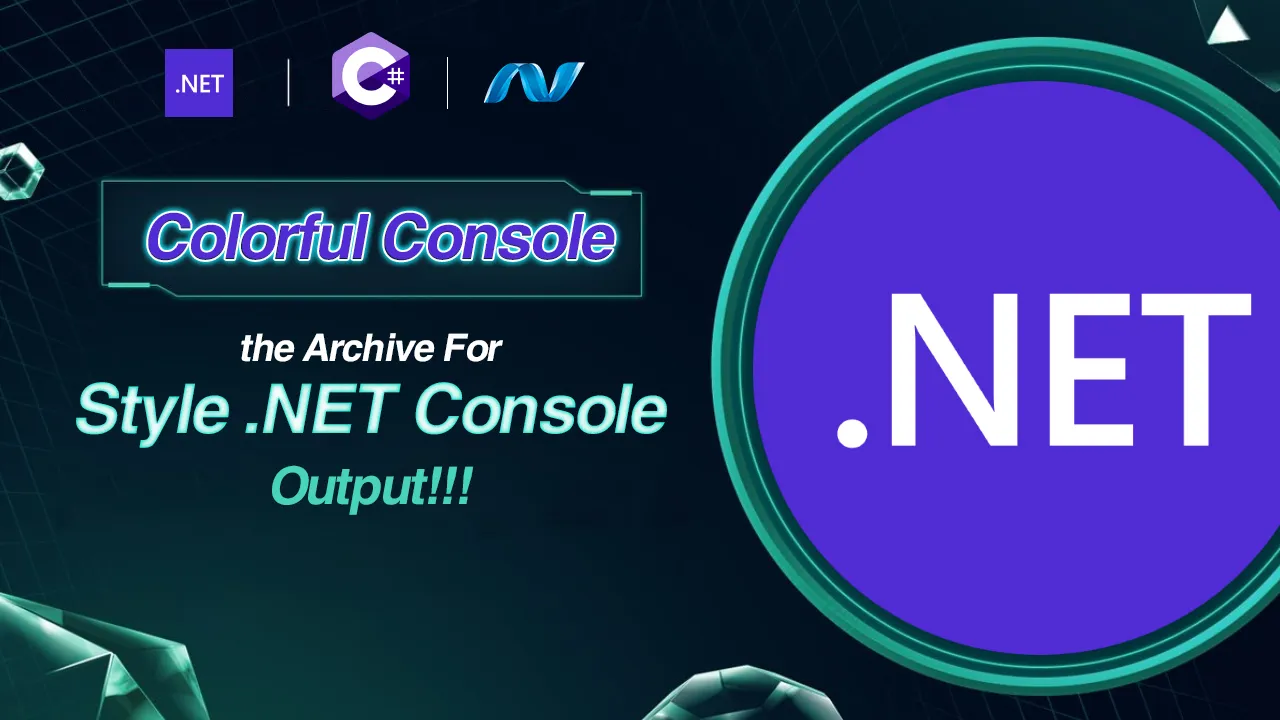 Colorful Console | Style Your .NET Console Output!