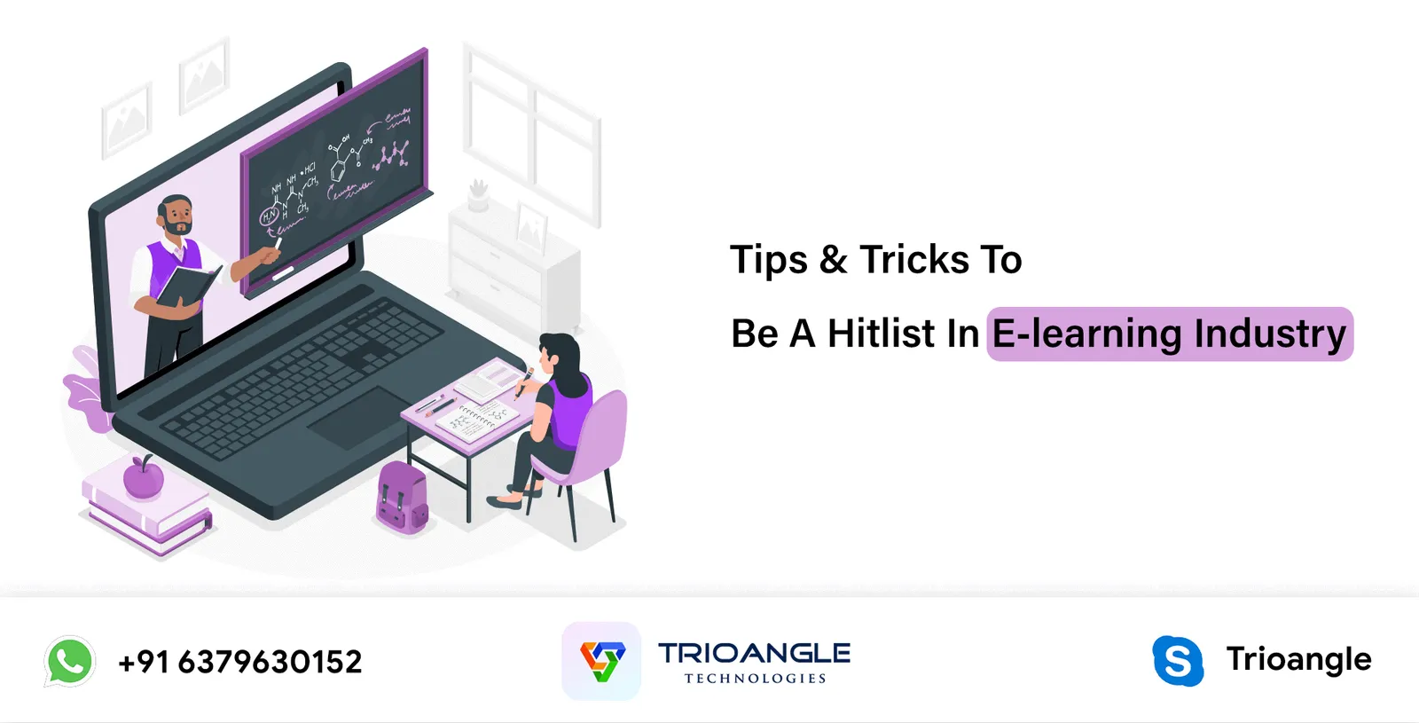 Tips & tricks to Be a Hitlist in E-learning Industry