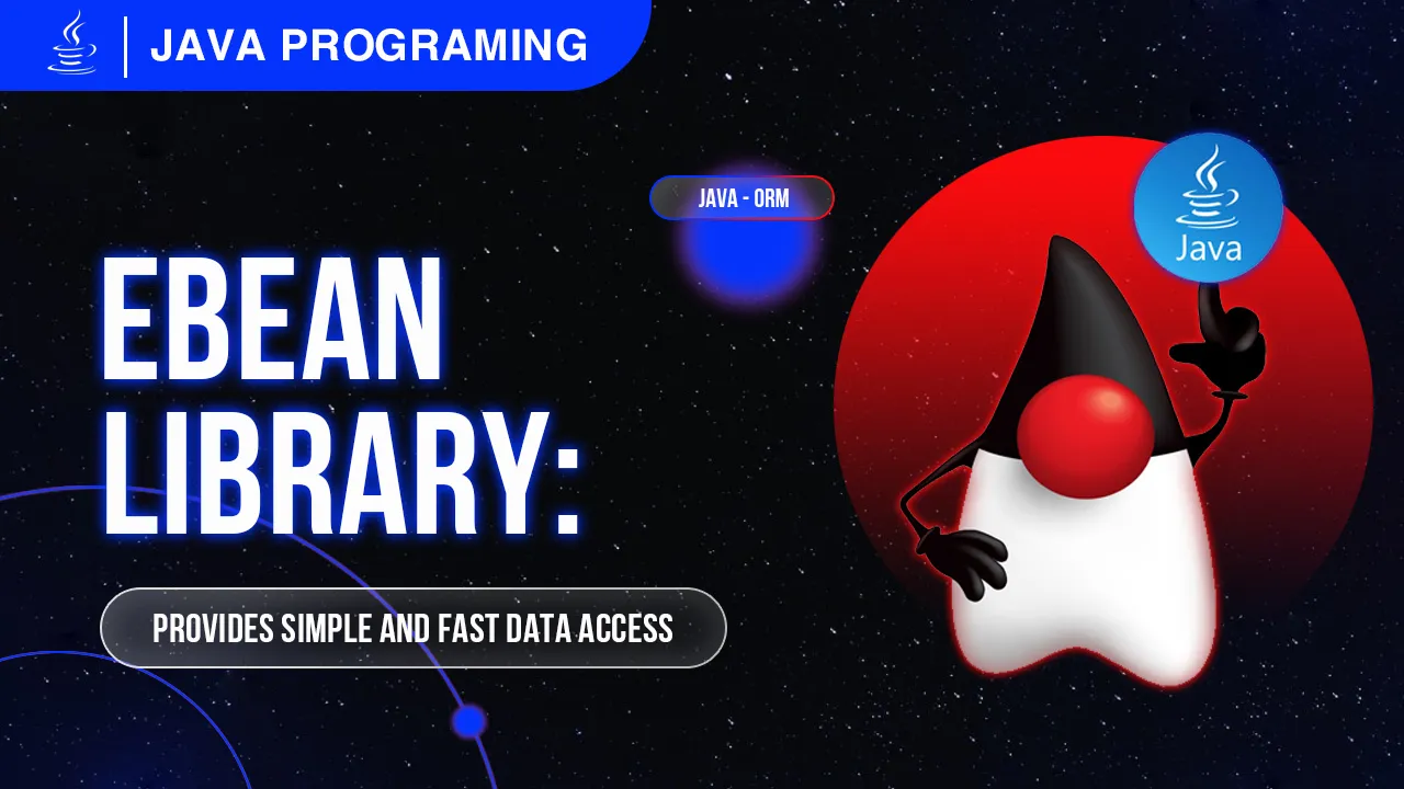 Ebean | Provides Simple and Fast Data Access Written in Java