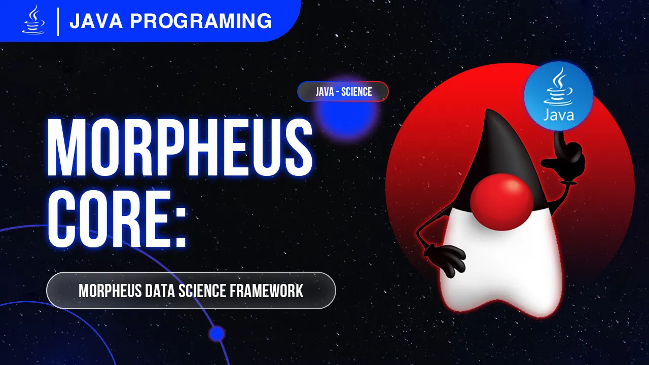 Morpheus Core | A Library Of The Morpheus Data Science Framework