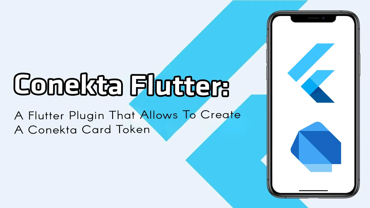A Flutter Plugin That Allows to Create A Conekta Card Token