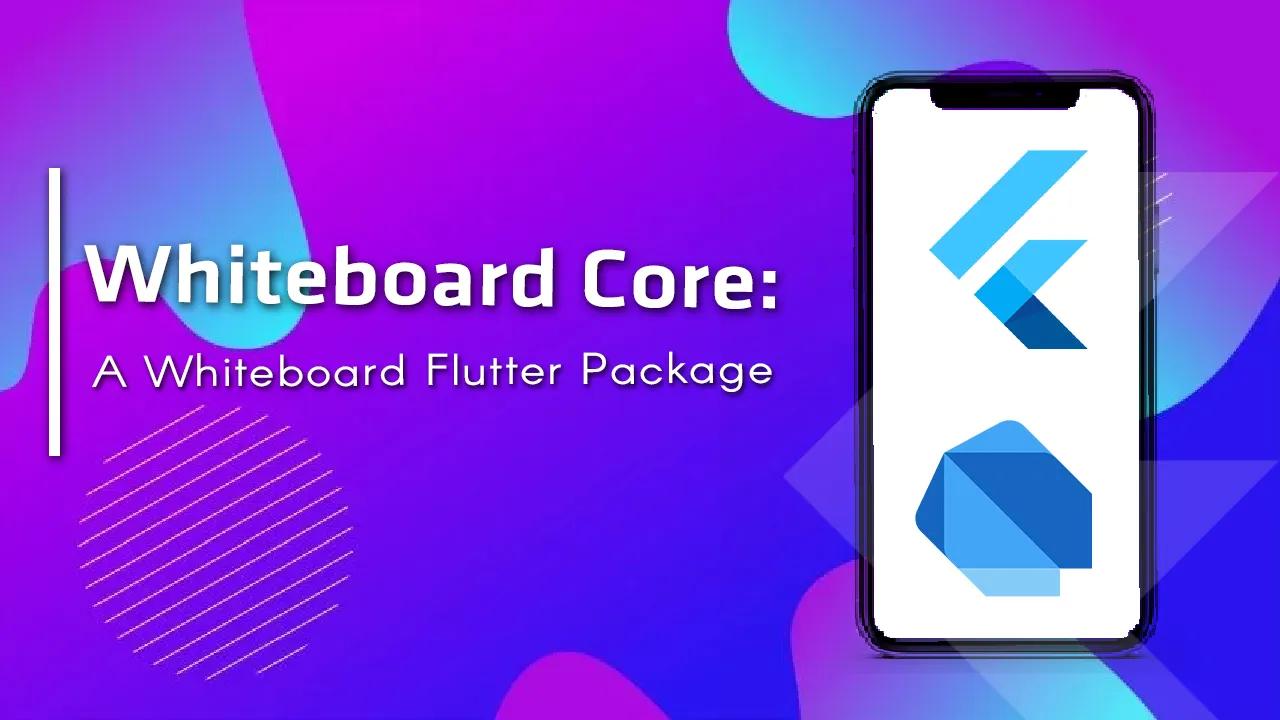 Whiteboard Core: A Whiteboard Flutter Package