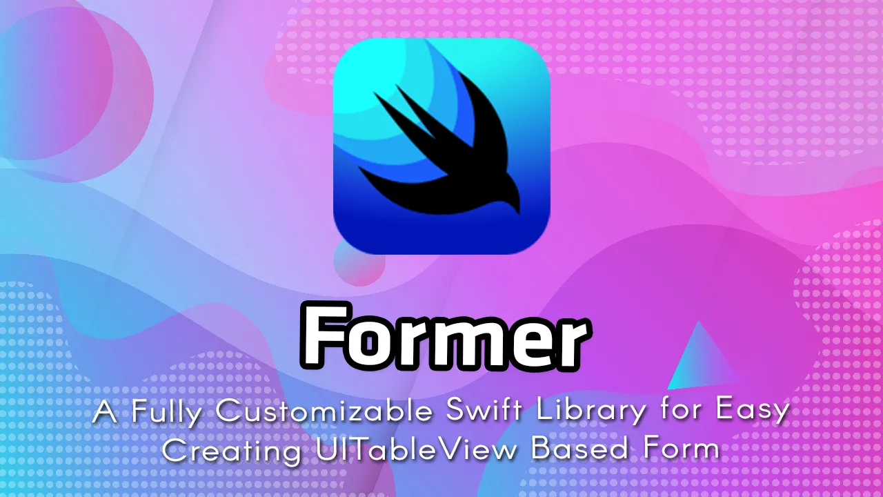 A Fully Customizable Swift Library for Easy Creating UITableView Based
