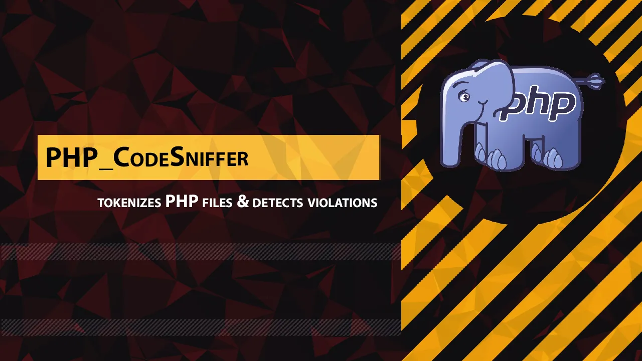 PHP_CodeSniffer tokenizes PHP Files & Detects Violations 