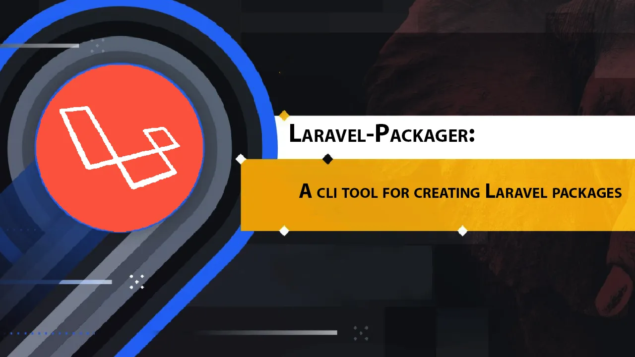 Laravel-Packager: A Cli tool for Creating Laravel Packages