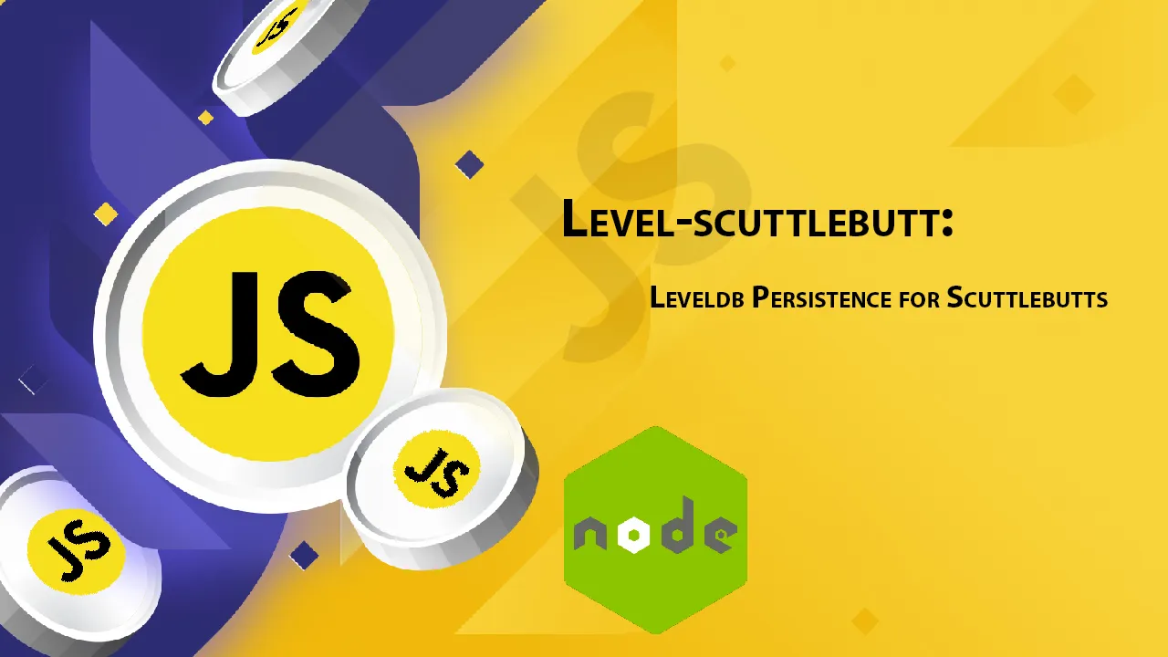 Level-scuttlebutt: Leveldb Persistence for Scuttlebutts 